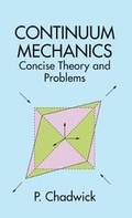 Cover: Continuum Mechanics - Dover Publications