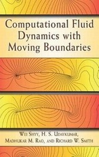 Enlarge image Cover: Computational Fluid Dynamics with Moving Boundaries - Dover Publications