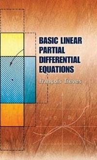 Enlarge image Cover: Basic Linear Partial Differential Equations - Dover Publications