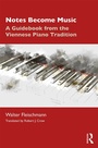 Cover: Notes Become Music - Routledge