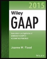 Enlarge image Cover: Wiley GAAP 2015 - Interpretation and Application of Generally Accepted Accounting Principles - Wiley