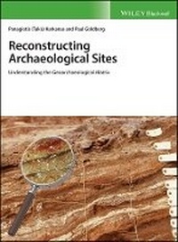 Enlarge image Cover: Reconstructing Archaeological Sites - Understanding the Geoarchaeological Matrix - Wiley