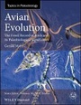 Cover: Avian Evolution - The Fossil Record of Birds and its Paleobiological Significance - Wiley