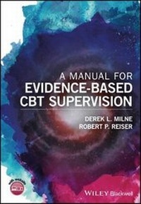 Enlarge image Cover: A Manual for Evidence-Based CBT Supervision - Wiley