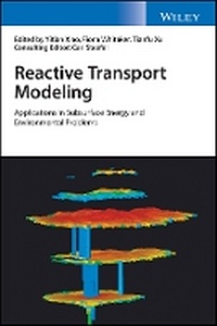 Enlarge image Cover: Reactive Transport Modeling - Applications in Subsurface Energy and Environmental Problems - Wiley