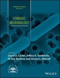Enlarge image Cover: Forensic Microbiology - Wiley