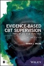 Cover: Evidence-Based CBT Supervision - Principles and Pr actice, 2nd Edition - Wiley