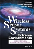 Cover: Wireless Sensor Systems for Extreme Environments - Space, Underwater, Underground, and Industrial - Wiley