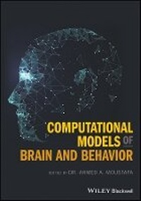 Enlarge image Cover: Computational Models of Brain and Behavior - Wiley