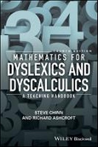 Enlarge image Cover: Mathematics for Dyslexics and Dyscalculics - A Teaching Handbook 4e - Wiley
