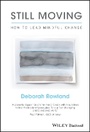 Cover: Still Moving - How to Lead Mindful Change - Wiley