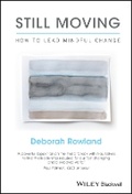 Cover: Still Moving - How to Lead Mindful Change - Wiley