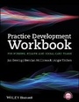 Cover: Practice Development Workbook for Nursing, Health and Social Care Teams - Wiley