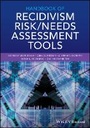 Cover: Handbook of Recidivism Risk/Needs Assessment Tools - Wiley