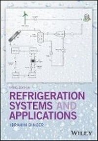 Enlarge image Cover: Refrigeration Systems and Applications, 3e - Wiley