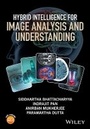 Cover: Hybrid Intelligence for Image Analysis and Understanding - Wiley