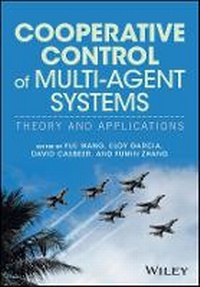 Enlarge image Cover: Cooperative Control of Multi-Agent Systems - Theory and Applications - Wiley