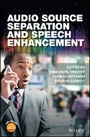 Cover: Audio Source Separation and Speech Enhancement - Wiley