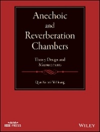 Enlarge image Cover: Anechoic and Reverberation Chambers - Theory, Design, and Measurements - Wiley