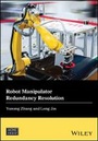 Cover: Robot Manipulator Redundancy Resolution - Wiley