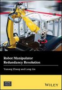 Enlarge image Cover: Robot Manipulator Redundancy Resolution - Wiley