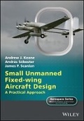 Cover: Small Unmanned Fixed-wing Aircraft Design: A Pract ical Approach - Wiley
