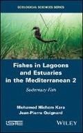 Cover: Fishes in Lagoons and Estuaries in the Mediterranean Vol 2 - Sedentary Fish - Wiley