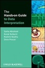 Cover: The Hands-on Guide to Data Interpretation - Wiley