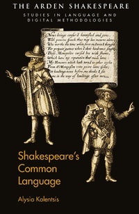 Enlarge image Cover: Shakespeare's Common Language - The Arden Shakespeare