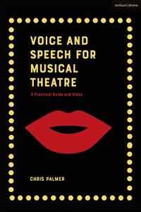 Abbildung von: Voice and Speech for Musical Theatre - Methuen Drama