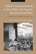 Cover: Allied Communication to the Public During the Second World War - Bloomsbury Academic