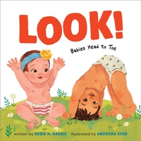 Enlarge image Cover: Look!: Babies Head to Toe - Abrams Appleseed