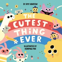 Enlarge image Cover: The Cutest Thing Ever - Abrams Appleseed