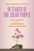 Cover: In Search of the Color Purple: The Story of an American Masterpiece - Abrams Press