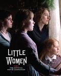Cover: Little Women: The Official Movie Companion - Abrams Books for Young Readers