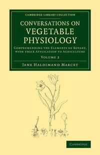 Enlarge image Cover: Conversations on Vegetable Physiology: Volume 2 - Cambridge University Press