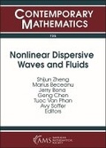 Cover: Nonlinear Dispersive Waves and Fluids - American Mathematical Society
