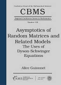 Enlarge image Cover: Asymptotics of Random Matrices and Related Models - American Mathematical Society