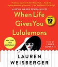 Cover: When Life Gives You Lululemons - SIMON & SCHUSTER AUDIO