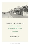 Cover: Acoustic Territories, Second Edition - Bloomsbury Academic USA