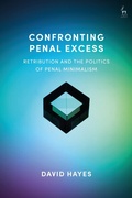 Bild: Confronting Penal Excess - Hart Publishing