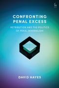 Bild: Confronting Penal Excess - Hart Publishing