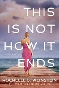 Cover: This Is Not How It Ends - Lake Union Publishing