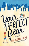 Cover: Your Perfect Year - AmazonCrossing