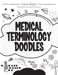 Cover: Medical Terminology Doodles - SLACK  Incorporated