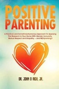 Cover: Positive Parenting - Lasting Impact Press