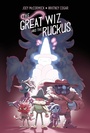 Cover: The Great Wiz and the Ruckus - Boom Entertainment