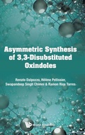 Cover: Asymmetric Synthesis Of 3, 3-disubstituted Oxindoles - World Scientific Europe Ltd