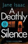 Cover: A Deathly Silence - Legend Press Ltd