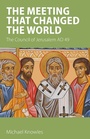 Cover: The Meeting that Changed the World - Sacristy Press